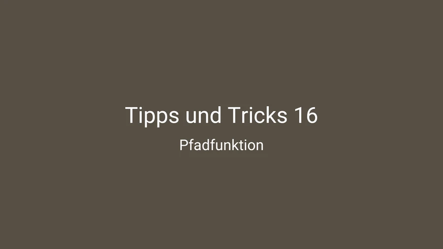 Tipps und Tricks